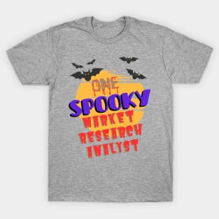 One Spooky Market Research Analyst T-Shirt